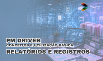 PM Driver - Módulo Relatórios e Registros