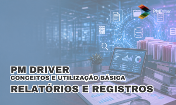PM Driver - Módulo Relatórios e Registros
