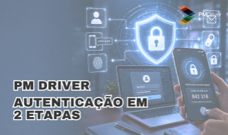 PM Driver - Autenticação em 2 Etapas