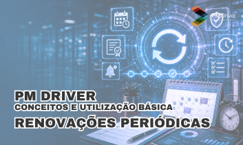 PM Driver - Módulo Renovações Periódicas
