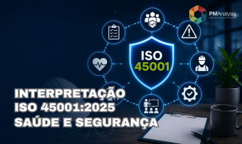 Interpretação ISO 45001:2025 - Segurança e Saúde Ocupacional