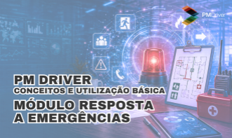 PM Driver - Módulo Resposta a Emergências