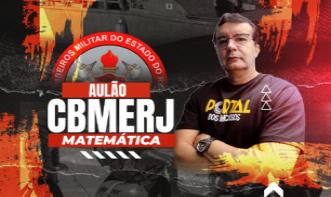 Aulão Matemática CBMERJ ( Presencial e AO VIVO )