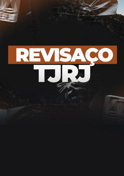 Revisaço TJ/RJ