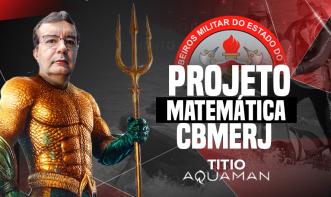 Projeto Matemática CBMERJ
