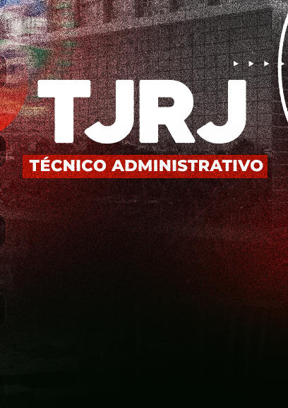 TJRJ - Técnico Administrativo