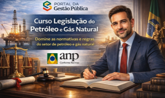 Curso Legislação do Petróleo e Gás Natural