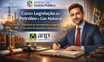 Curso Legislação do Petróleo e Gás Natural