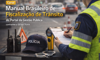 Manual Brasileiro de Fiscalização de Trânsito Ilustrado