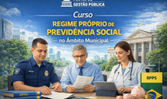 Regime Próprio de Previdência Social no Âmbito Municipal