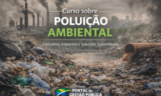 Poluição Ambiental: Conceitos, Impactos e Soluções
