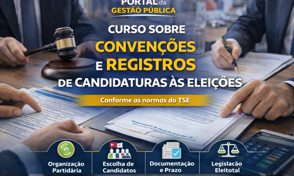Curso Sobre Convenções Partidárias e Registros de Candidaturas