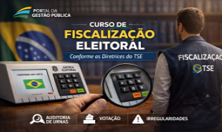 Curso de Fiscalização nas Eleições Municipais