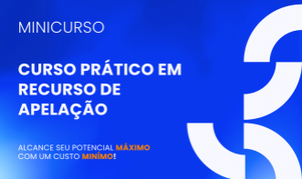 CURSO PRÁTICA  EM RECURSO DE APELAÇÃO - PASSO A PASSO