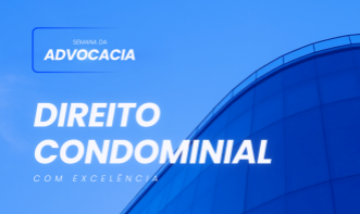 Direito Condominial com Excelência
