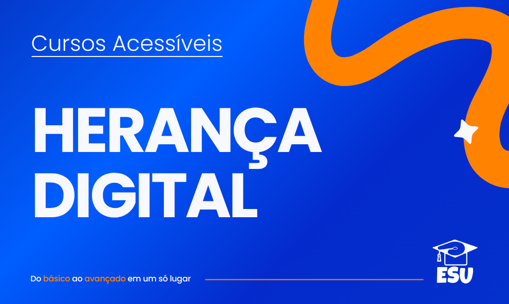 Curso Herança Digital