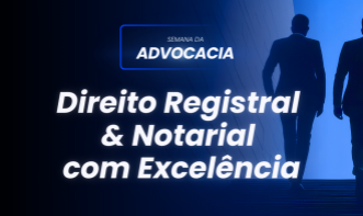 Direito Registral e Notarial com Excelência
