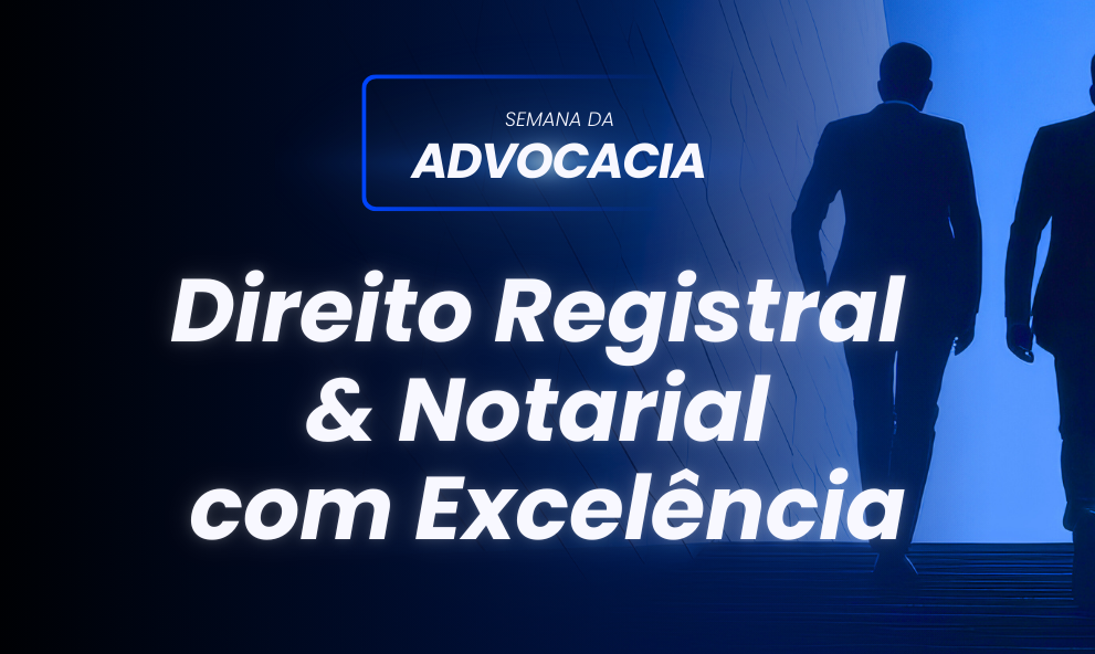 Direito Registral e Notarial com Excelência