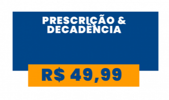 Prescrição e decadência