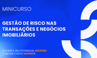 Gestão de risco nas transações e negócios imobiliários - Auditória imobiliária