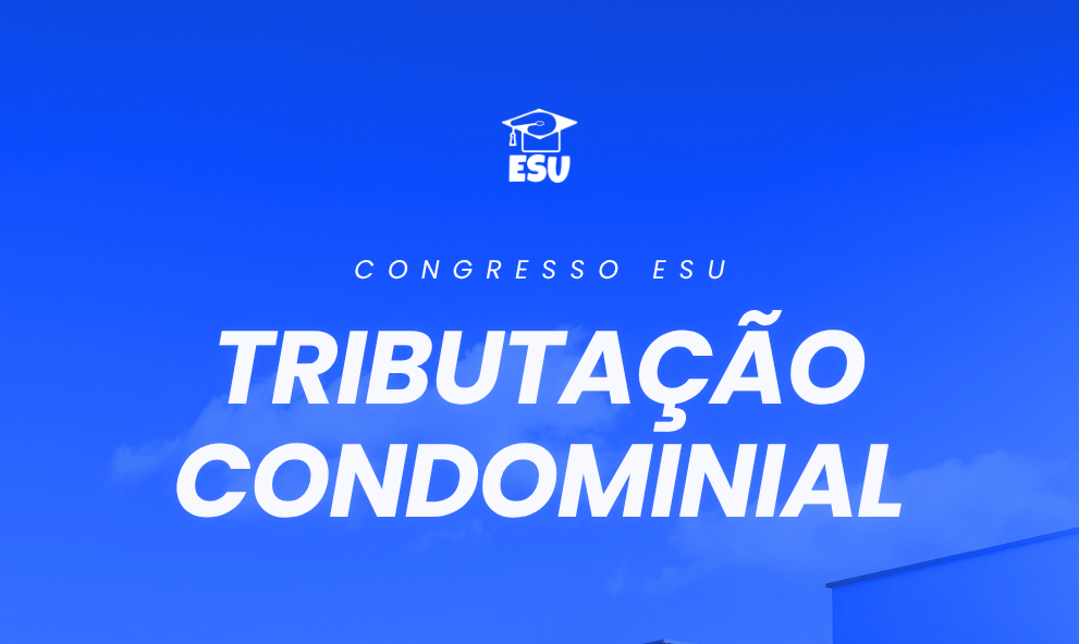 Congresso em Tributação Condominial