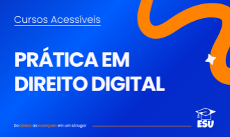 Curso de Prática em Direito Digital