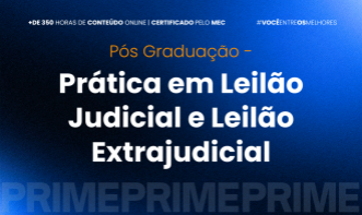 Pós-graduação em Prática em Leilão Judicial e Leilão Extrajudicial com ênfase em investimentos em Leilão - Turma V