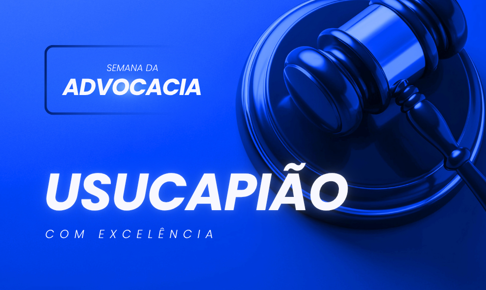 Usucapião com excelência