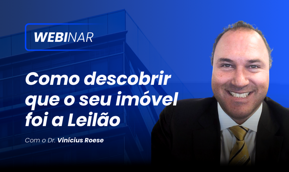 Como descobrir que o seu imóvel foi a Leilão