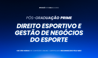 Pós-graduação em Direito Esportivo e Gestão de Negócios do Esporte