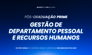 Pós-graduação em Gestão de Departamento Pessoal e Recursos Humanos