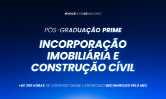 Pós-graduação em Incorporação imobiliária e Construção Cívil