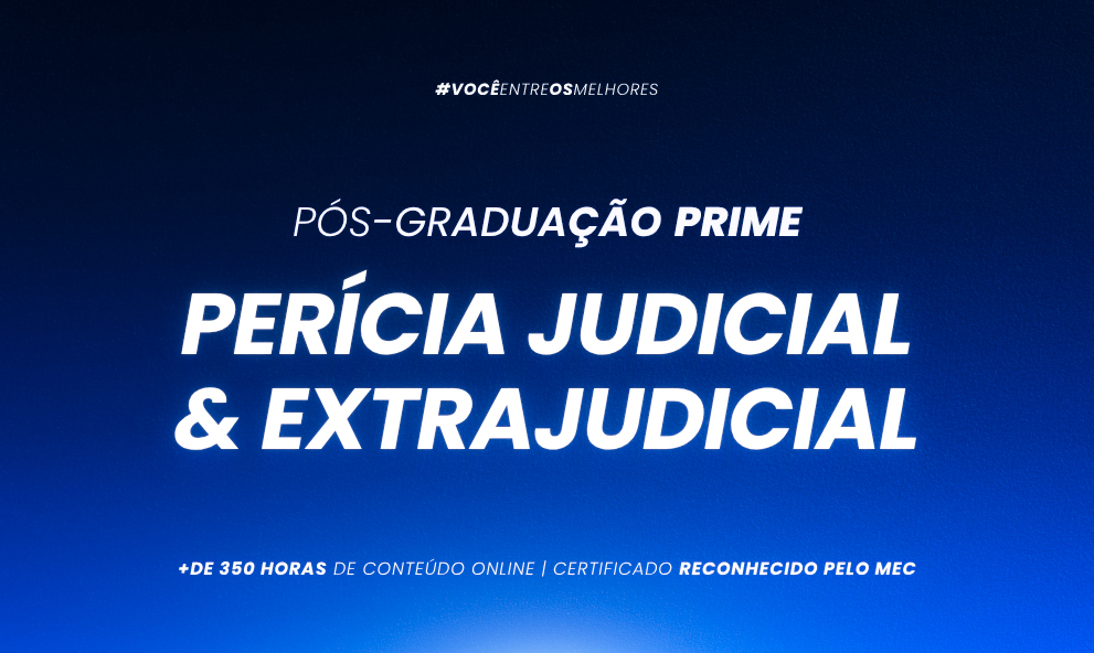 Pós-graduação em Perícia Judicial e Perícia Extrajudicial