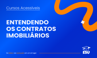 Entendendo os Contratos Imobiliários