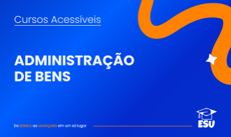Curso Básico sobre Administração de Bens
