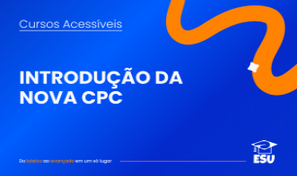 Introdução da Nova CPC