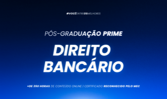Pós-Graduação Prática em Direito Bancário