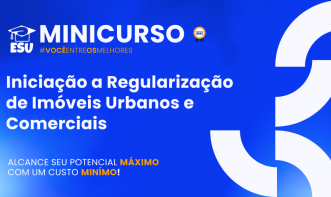 INICIAÇÃO A REGULARIZAÇÃO DE IMÓVEIS URBANOS E COMERCIAIS  (REGULARIZAÇÃO ADMINISTRATIVA)