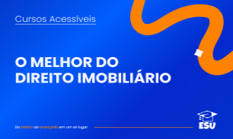 O MELHOR DO DIREITO IMOBILIÁRIO