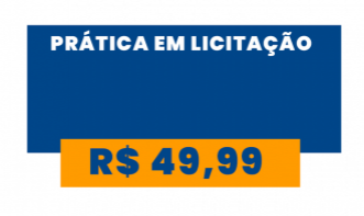 PRÁTICA EM LICITAÇÃO