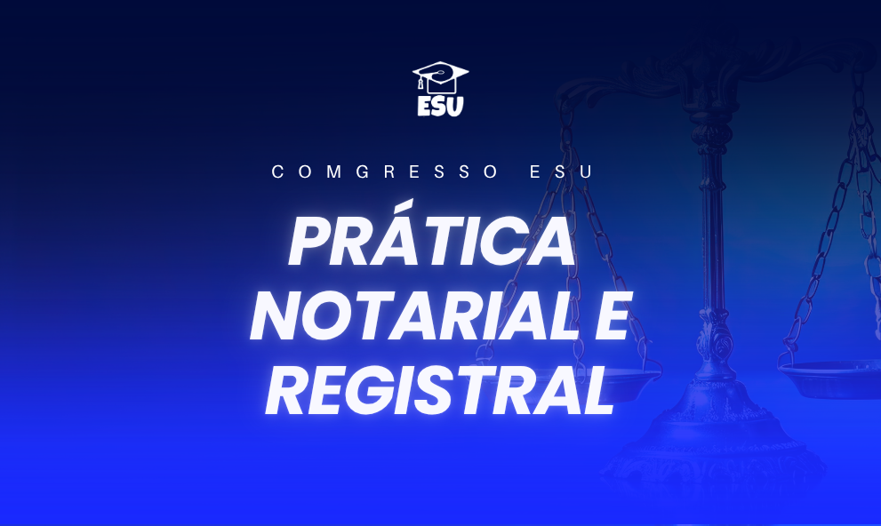 Congresso de Prática Notarial e Registral