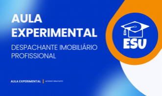 AULA EXPERIMENTAL DESPACHANTE IMOBILIÁRIO PROFISSIONAL