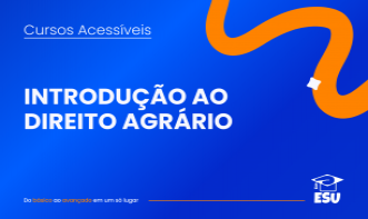 Introdução ao Direito Agrário