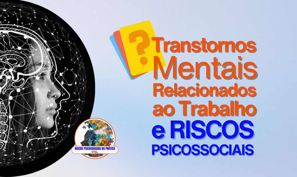 Quiz TMRT e Riscos Psicossociais