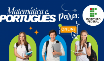 Curso de Matemática e Português Para o IF