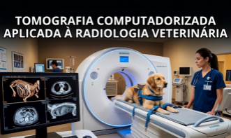 Tomografia Computadorizada aplicada à Radiologia Veterinária