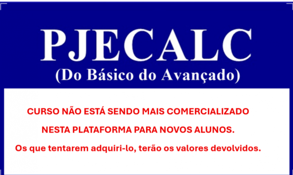 PJE-CALC  (Do Básico ao Avançado)