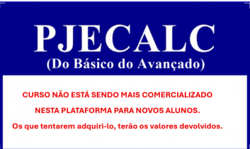 PJE-CALC  (Do Básico ao Avançado)