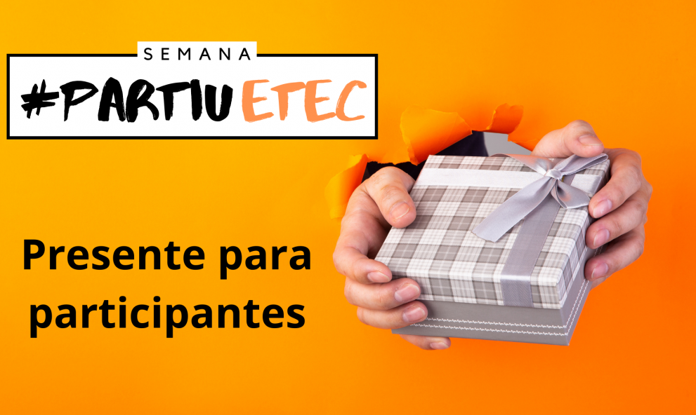 Presente Especial #PartiuETEC