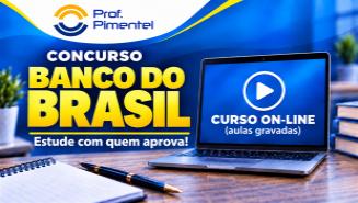 Banco do Brasil | Escriturário - Agente Comercial (On-line)
